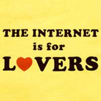 The Internet is For Lovers