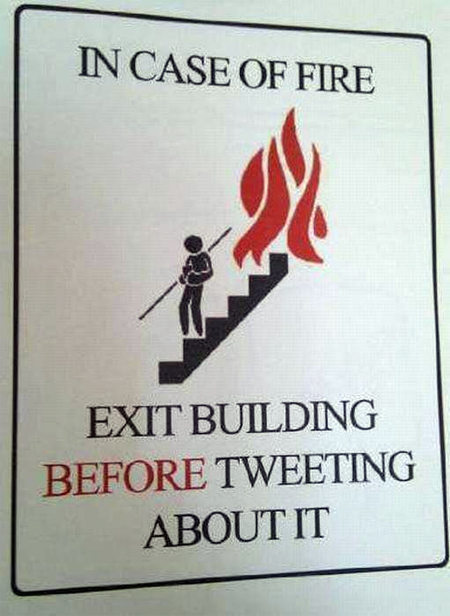 In case of Fire Twitter sign